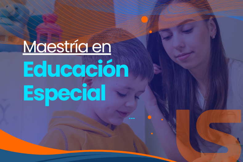 Maestría en Educación Especial