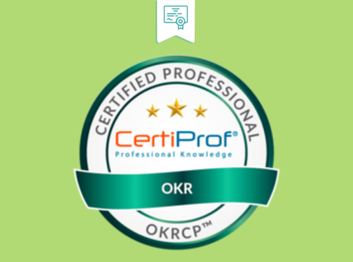 OKR Professional Certificate (OKRPC ™)